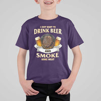 Funny BBQ Beer Lover T Shirt For Kid Just Want To Drink Beer And Smoke Some Meat Beefsteak