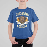 Funny BBQ Beer Lover T Shirt For Kid Just Want To Drink Beer And Smoke Some Meat Beefsteak