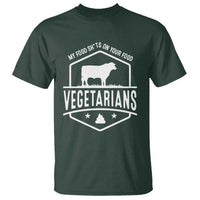 Funny Vegetarians My Food Shits On Your Food T Shirt - Wonder Print Shop
