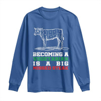 Vegetarian Jokes Long Sleeve Shirt Becoming A Vegetarian Is A Big Missed Steak