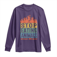 Funny BBQ Lover Long Sleeve Shirt Stop Eating Animals Without BBQ Sauce Anti Vegan Jokes