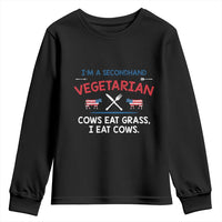 Funny BBQ Lover Youth Sweatshirt Cow Eat Grass I Eat Cow Anti Vegan Jokes