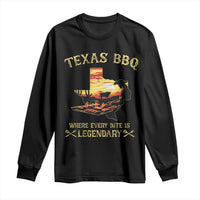 Texas BBQ Lover Long Sleeve Shirt Where Every Bite Is Legendary Cowboy Grilling Pitmaster