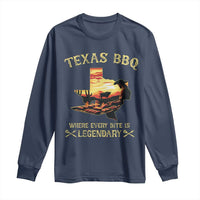 Texas BBQ Lover Long Sleeve Shirt Where Every Bite Is Legendary Cowboy Grilling Pitmaster