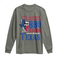 Texas BBQ Lover Long Sleeve Shirt It's Always BBQ Season In Texas
