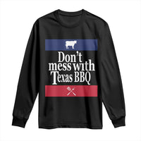 Don't Mess With Texas BBQ Long Sleeve Shirt