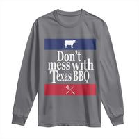 Don't Mess With Texas BBQ Long Sleeve Shirt