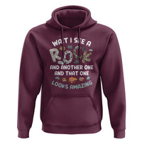 Rock Collector Hoodie Wait I See A Rock Geologist