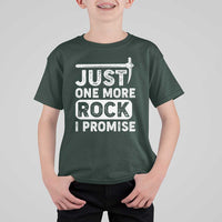 Rock Collector T Shirt For Kid Just One More Rock I Promise
