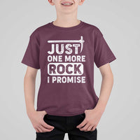 Rock Collector T Shirt For Kid Just One More Rock I Promise