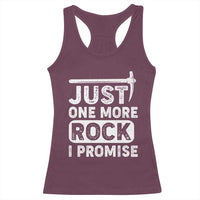 Rock Collector Racerback Tank Top Just One More Rock I Promise