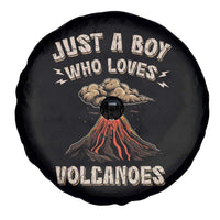 Funny Volcanologist Spare Tire Cover Just A Boy Who Loves Volcanoes Lava