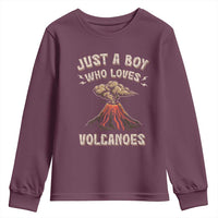 Funny Volcanologist Youth Sweatshirt Just A Boy Who Loves Volcanoes Lava