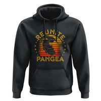 Funny Geologist Reunite Pangaea Hoodie