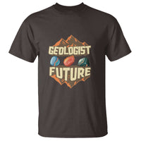 Future Geologist T Shirt Geology Student Earth Science