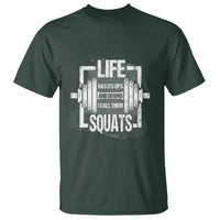 Gymer T Shirt Life Has Its Ups And Downs I Call Them Squats - Wonder Print Shop