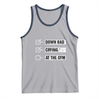 Funny Gymer Tank Top Down Bad Crying at the Gym