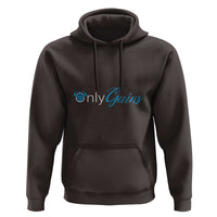 Funny Gymer Hoodie Only Gains Fitness