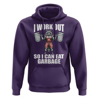 Funny Workout Hoodie I Work Out So I Can Eat Garbage Raccoon