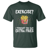 Funny Workout T Shirt Exercise? I Thought You Said Extra Fries - Wonder Print Shop