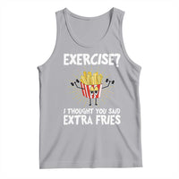 Funny Workout Tank Top Exercise? I Thought You Said Extra Fries