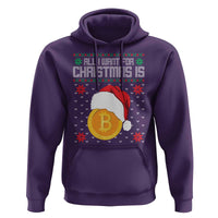 Funny All I Want For Christmas Is Bitcoin Hoodie
