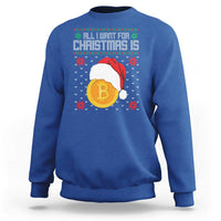 Funny All I Want For Christmas Is Bitcoin Sweatshirt - Wonder Print Shop