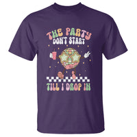 The Party Don't Start Till I Drop In Boujee Disco Ball Retro Groovy T Shirt - Wonder Print Shop