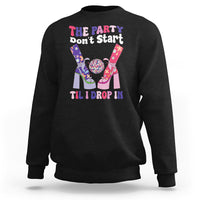 The Party Don't Start Till I Drop In Boujee Disco Ball Retro Groovy Sweatshirt - Wonder Print Shop