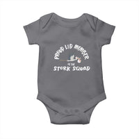 Proud L&D Member Of The Stork Squad Labor & Delivery Nurse Baby Onesie