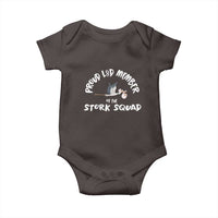 Proud L&D Member Of The Stork Squad Labor & Delivery Nurse Baby Onesie