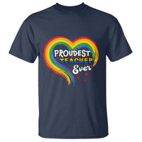 LGBT History Month T Shirt Proudest Teacher Ever Teaching Proud Rainbow - Wonder Print Shop