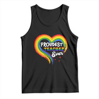 LGBT History Month Tank Top Proudest Teacher Ever Teaching Proud Rainbow