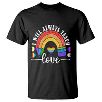 LGBT History Month T Shirt Proudest Teacher Ever Teaching Proud Rainbow - Wonder Print Shop