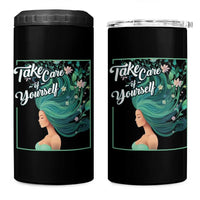 Take Care Of Yourself Self-Love Body Positive Mental Health 4 in 1 Can Cooler Tumbler