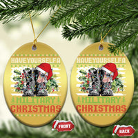 Funny Xmas Veteran Christmas Ornament Have Yourself A Military Christmas - Wonder Print Shop