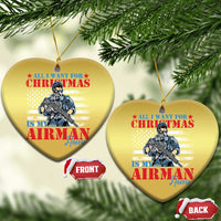 All I Want For Christmas Is My Airman Home Christmas Ornament - Wonder Print Shop
