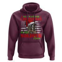 All I Want For Christmas Is My Soldier Home Hoodie