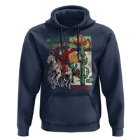 Western Christmas Hoodie Jingle Horse Pick Up Your Feet Cowboy Santa Rider