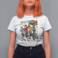 Western Christmas T Shirt For Women Jingle Horse Pick Up Your Feet Cowboy Santa Rider - Wonder Print Shop