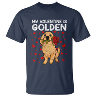 Valentine's Day T Shirt My Valentine Is Golden Retriever Cute Pet Dog Rose - Wonder Print Shop