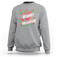 Valentine's Day Sweatshirt Sorry Girls Mom Is My Valentine Funny - Wonder Print Shop