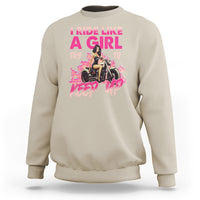 Motorcycle Rider Sweatshirt I Ride Like A Girl Try To Keep Up - Wonder Print Shop