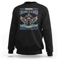 Motorcycle Rider Sweatshirt I Belong To A Biker Messing With Me Can Be Very Dangerous - Wonder Print Shop