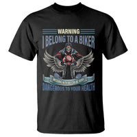 Motorcycle Rider T Shirt I Belong To A Biker Messing With Me Can Be Very Dangerous - Wonder Print Shop