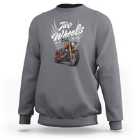 Motorcycle Rider Sweatshirt Four Wheels Mover The Body Two Wheels Move The Soul - Wonder Print Shop
