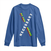 Malcolm X Long Sleeve Shirt By Any Means Necessary  Black History