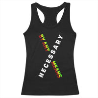 Malcolm X Racerback Tank Top By Any Means Necessary Black History