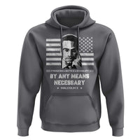 Malcolm X Hoodie By Any Means Necessary American Flag