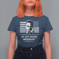 Malcolm X T Shirt For Women By Any Means Necessary American Flag